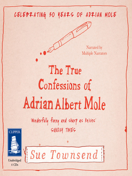 Cover image for The True Confessions of Adrian Albert Mole